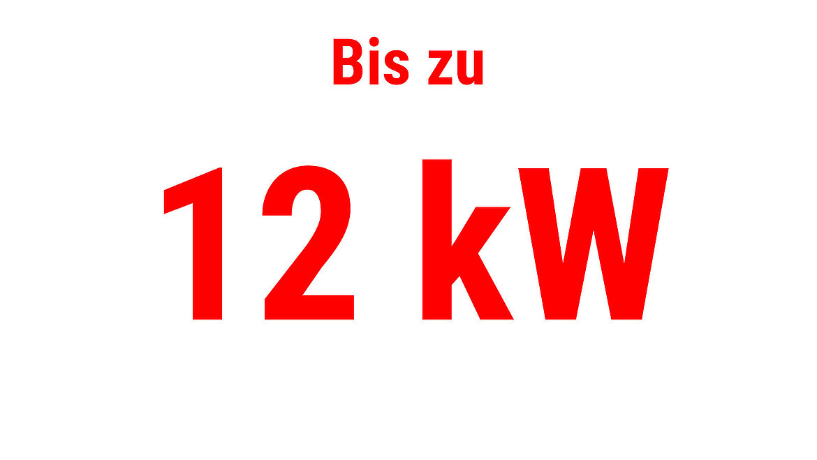 Roter Text mit „Bis zu 12 kW“ als Leistungsindikator