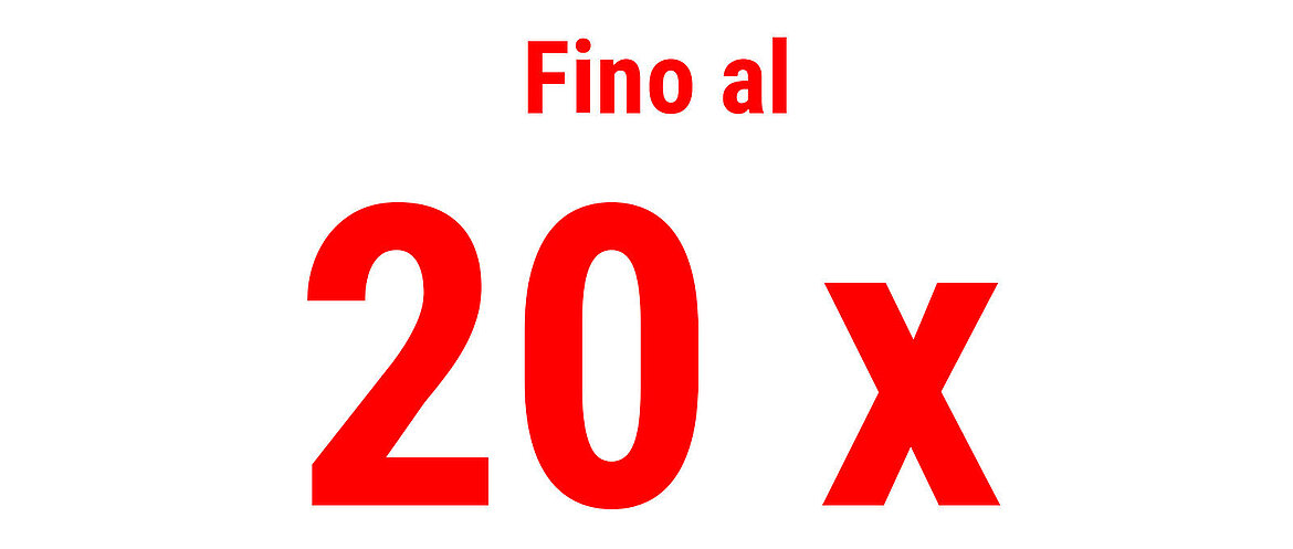 Testo in rosso con l’indicazione “Fino a venti volte”